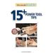 Woodsmith 15+ Power Tool Tips  – 8.5” x 11” PDF Download 
