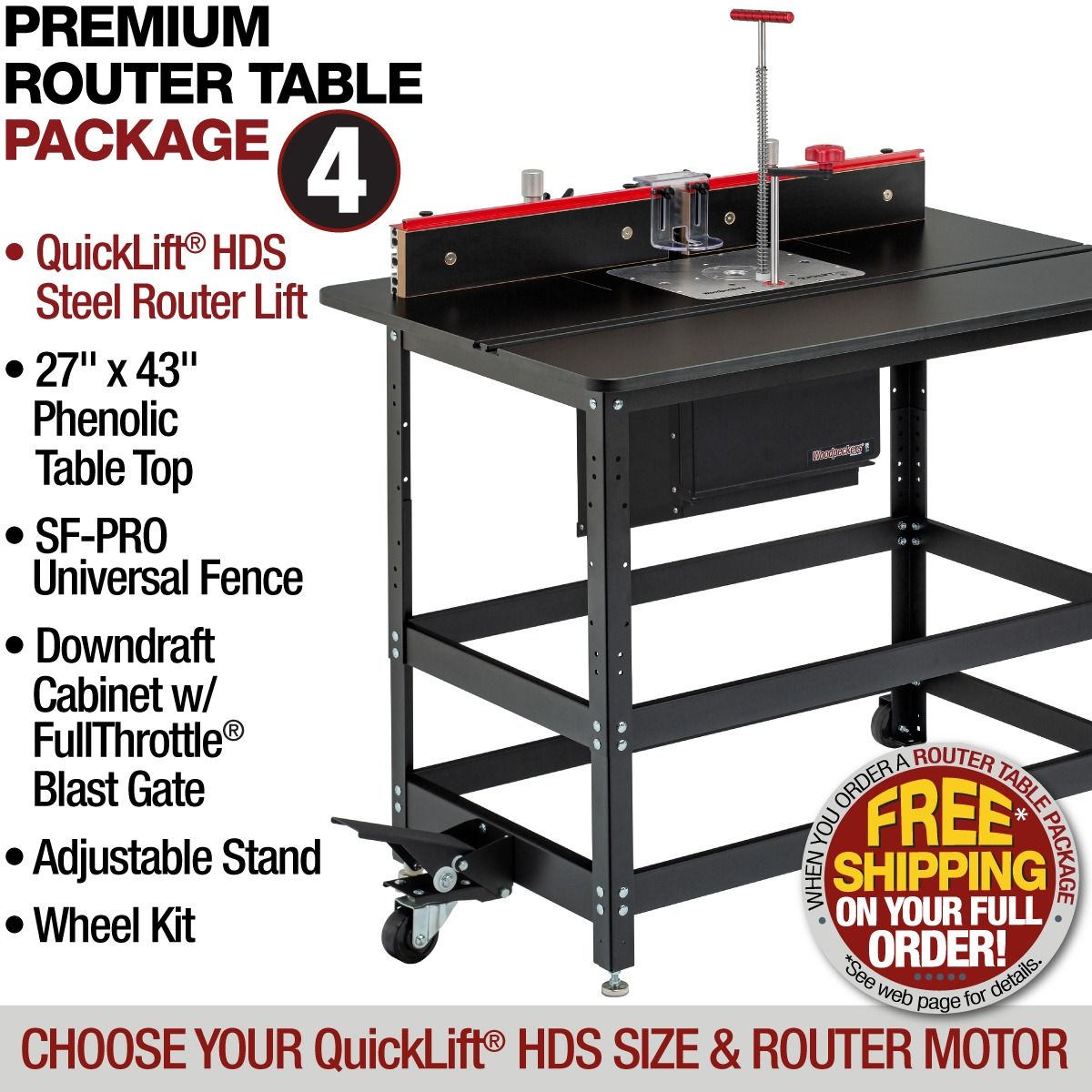 Woodpeckers Premium Router Table Package 4 with QuickLift HDS