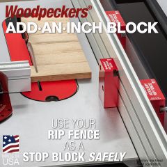Add-an-Inch Block attached to Woodpeckers Auxiliary Rip Fence as an offset stop.