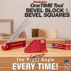 Woodpeckers Bevel Block and Bevel Squares.