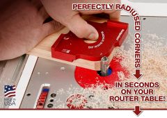 Perfectly Radiused Corners…In Seconds on Your Router Table with the Radius Quick Jig from Woodpeckers.