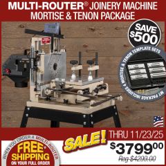multi-Router shown with all accessories included in Mortise and Tenon Package
