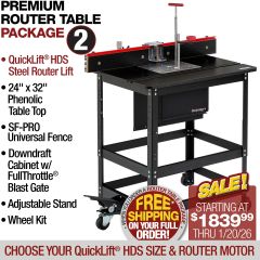 Premium Router Table Package 2 - Includes SF-PRO Universal Fence, 24x32 Phenolic Table, Quicklift 420 HDS Router Lift (fits 4.2" diameter router), Downdraft Cabinet, Adjustable Steel Stand, Wheel Kit and SpinRite 3.25 hp - 4.2" Diameter Router Motor with 