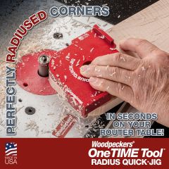 Perfectly Radiused Corners…In Seconds on Your Router Table with the Radius Quick Jig from Woodpeckers.