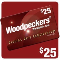woodpeckers gift certificate - $25 value