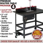 router table package 4 with quicklift hds